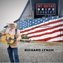 Richard Lynch - Places I Have Never Been