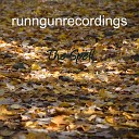 runngunrecordings - The Spell