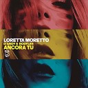 Loretta Moretto D Andy Bodyles - Ancora Tu Pushtrumental