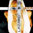 Lazard - 02 I Am Alive Radio Version