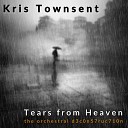 Kris Townsent - Tears from Heaven The Orchestral…