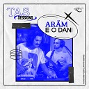 TAS Records ar m e o Dani - Caramelo de Caf Ao Vivo No TAS Sessions