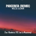 Maicol Guzman feat Leas La Musaeterna Allen bbcito… - Parcerita Remix