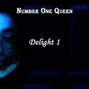 Delight 1 feat Poptera - Number One Queen