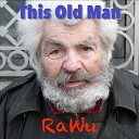 RaWu - This Old Man Karaoke Version