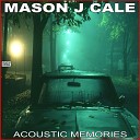 Mason J Cale - Live and Let Die
