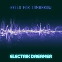 Electrik Dreamer - Dreaming of Yesterday