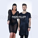 Radio Killer - Kill The Lights Radio Edit