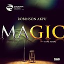 Robinson Akpu - MAGIC
