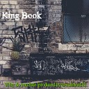 King Book - Why Do You Hate