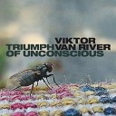 Viktor Van River - False Suggestion