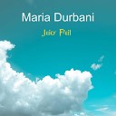 Maria Durbani - Juicy Fruit