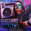 ORZU - Shotgun