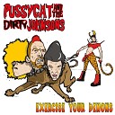 Pussycat and The Dirty Johnsons - Bad Cat