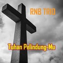 RNB Trio - Selamatlah Jiwaku