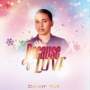 Danny Roy Official - God s Man