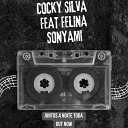 Cocky Silva feat Felina Sonyami - Juntos a Noite Toda