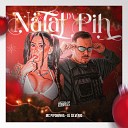 DJ Silv rio feat MC PIPOKINHA - Natal da Pih