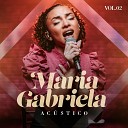 Maria Gabriela Todah Covers - Eu Sou Teu Pai Playback