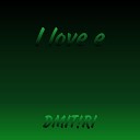 DMIT RI - I Love E