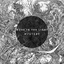 Move In The Light - Cord of Life