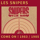 Les Snipers - Sous le soleil Remastered