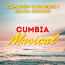 Cumbia Musical - Camar n Caramelo Danza Kuduro