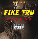 Fike Tru - DJ Leksan Prod Remix