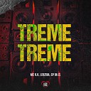 MC K K GP DA ZL LeoZera feat Love Funk - Treme Treme