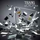 Trang - Дочке 4 года remastered