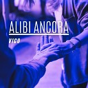 Vico - Alibi Enricii Remix