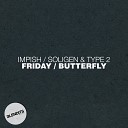 Soligen Type 2 feat Wednesday Amelia - Butterfly Original Mix
