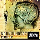 Neunhundert - Purge Syrette Remix