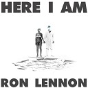 Ron Lennon - Here I Am