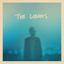 The Libras - Been Away Too Long