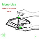 Mono Lisa - Miner