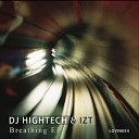 DJ HIghtech IZT - Breathing
