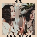 Ana Sev - Thirteen