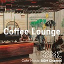 Cafe Music BGM channel - My Mug