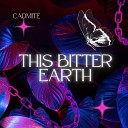 Cadmite - This Bitter Earth Radio Edit