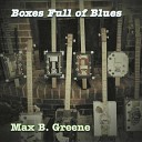 Max B Greene - Three String Boogie