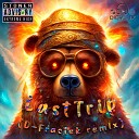 DJ Bengala EvanGland Tobloruhm feat M L Ours - Last Trip D Fractek Remix