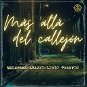 Malafama Leazzy Liric Traffic - M s All del Callej n