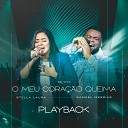 Stella Laura Todah Music feat Samuel Messias - O Meu Cora o Queima Playback