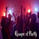 PeluFlow Activo feat La Voz del Veneno - Rompe el Party