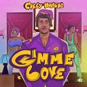 mikky huncho - Gimme Love