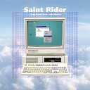 Saint Rider feat Julia Marks - Copy Paste feat Julia Marks