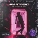Wankelmut Bhaskar Diskover ft Willemijn May - Heartbeat Original Mix