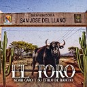 Kevin Caro Y Su Estilo De Rancho - El Toro