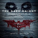 Imperial Orchestra - The Dark Knight Original Motion Picture Soundtrack…